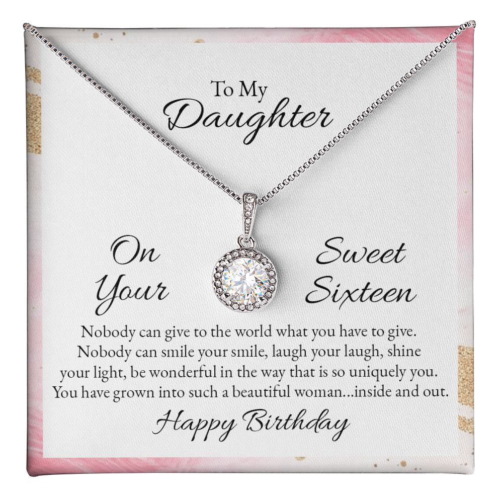 To My Daughter, Sweet Sixteen Birthday Eternal Hope Necklace