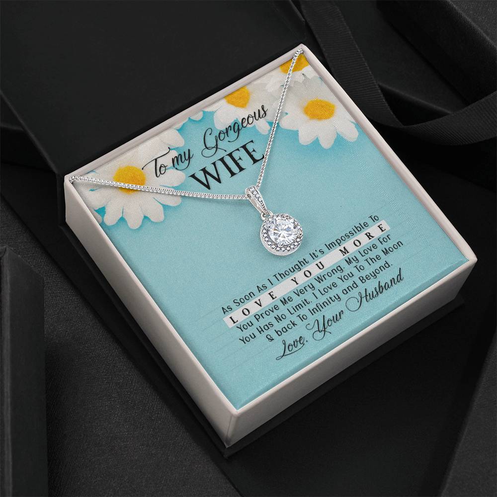 To My Gorgeous Wife, Love You to Infinity Eternal Hope Necklace