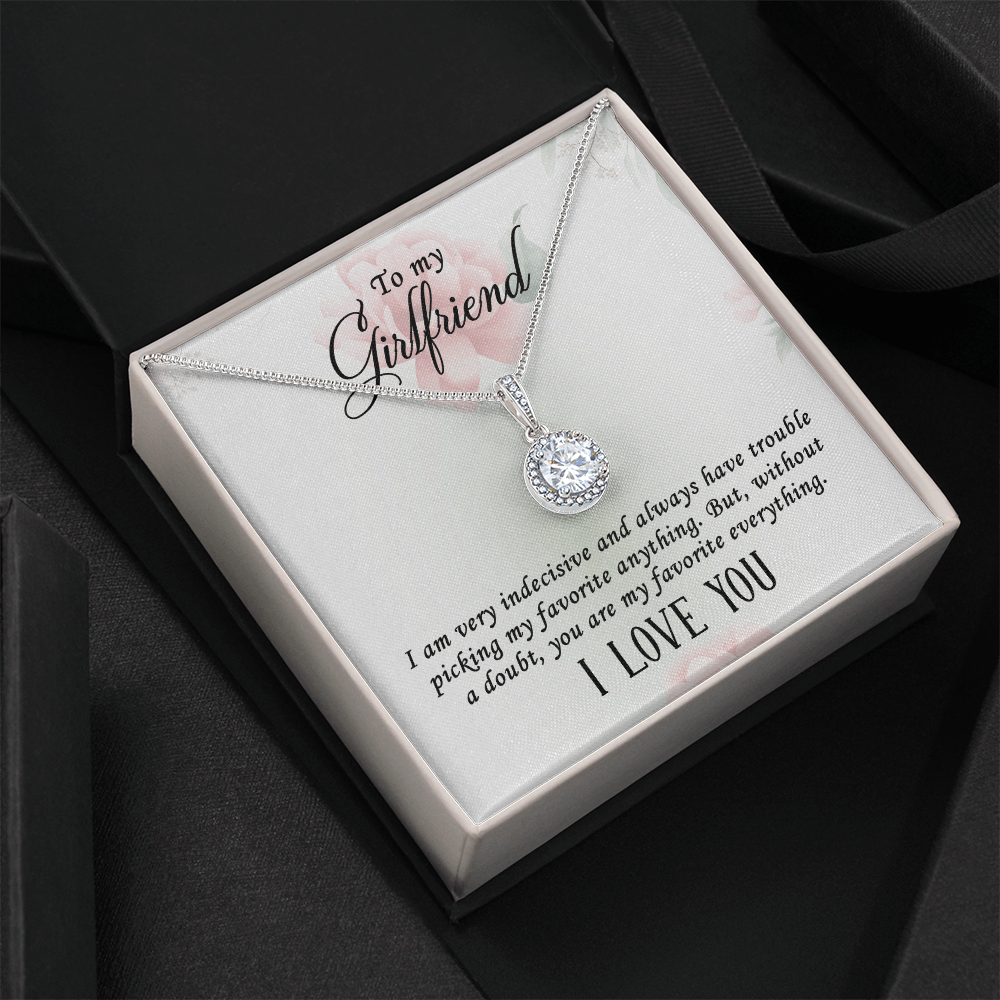 To My Girlfriend, My Favourite Everything Eternal Hope Necklace