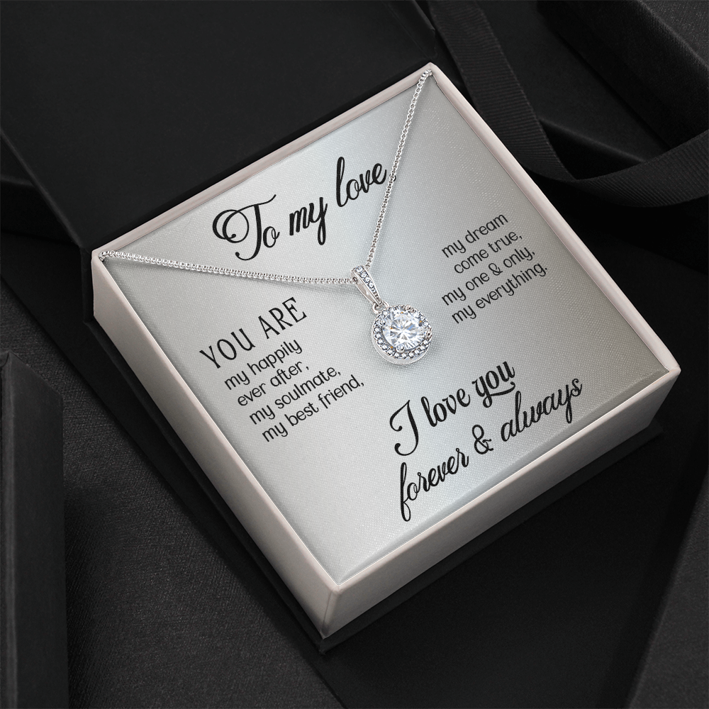 To My Love, Happily Ever After Eternal Hope Necklace