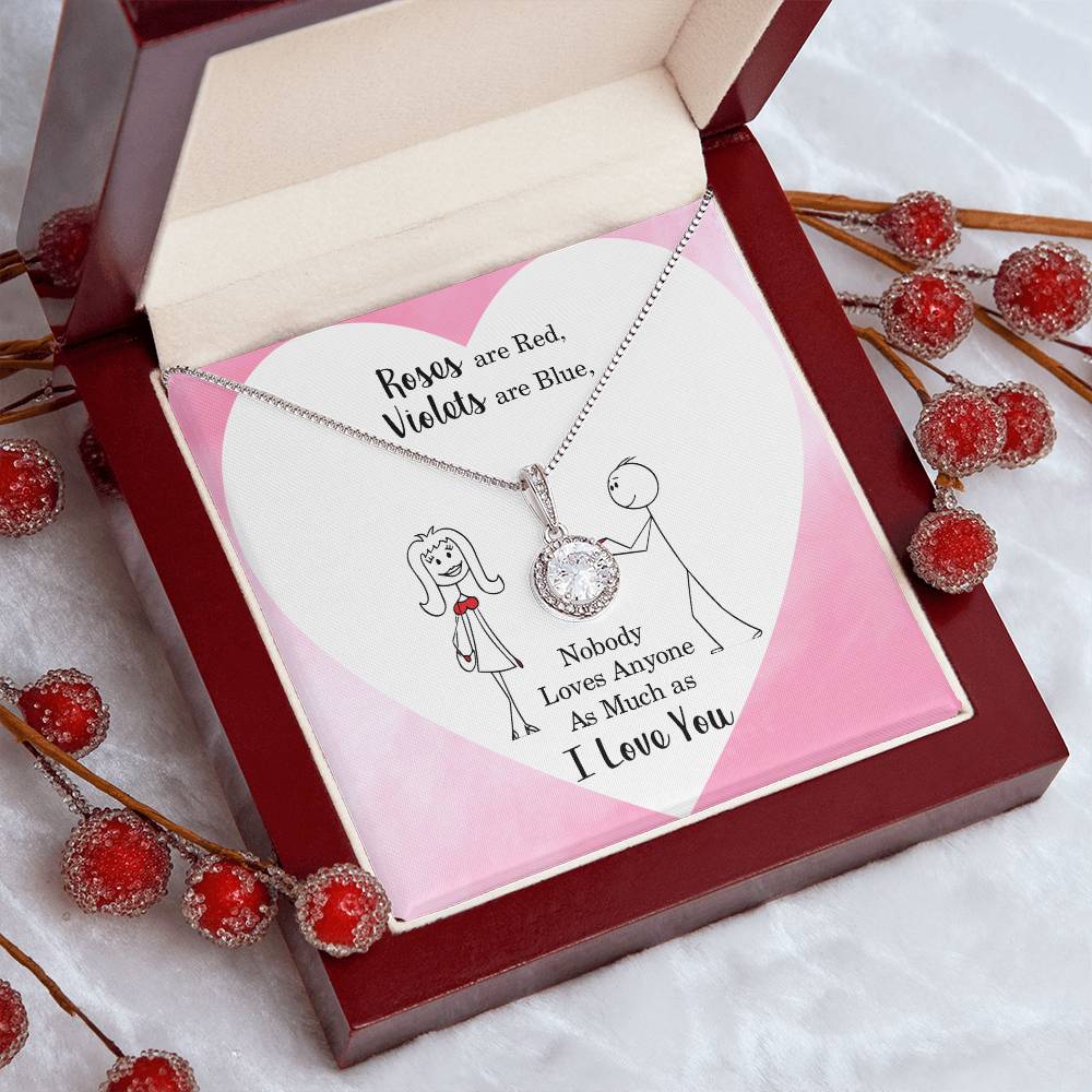 Roses Are Red, I Love You Eternal Hope Necklace