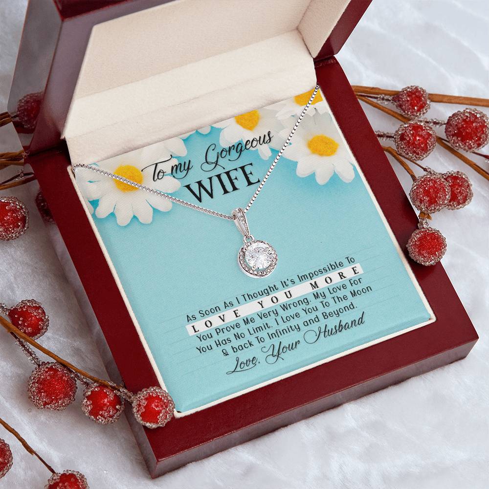 To My Gorgeous Wife, Love You to Infinity Eternal Hope Necklace