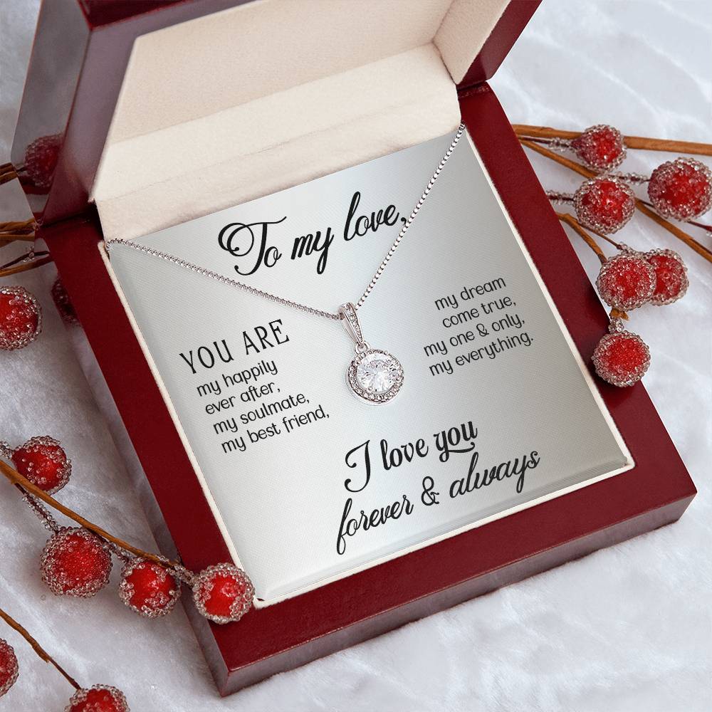 To My Love, Happily Ever After Eternal Hope Necklace