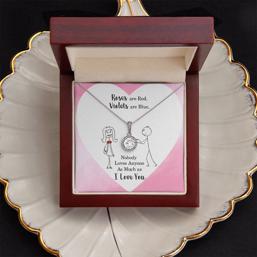 Roses Are Red, I Love You Eternal Hope Necklace