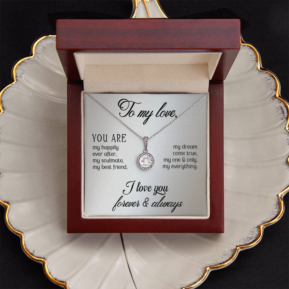 To My Love, Happily Ever After Eternal Hope Necklace