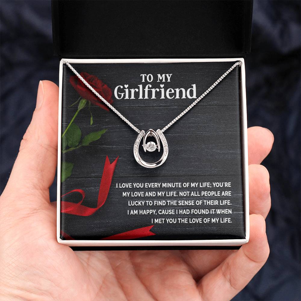 To My Girlfriend Love of My Life Lucky In Love Necklace