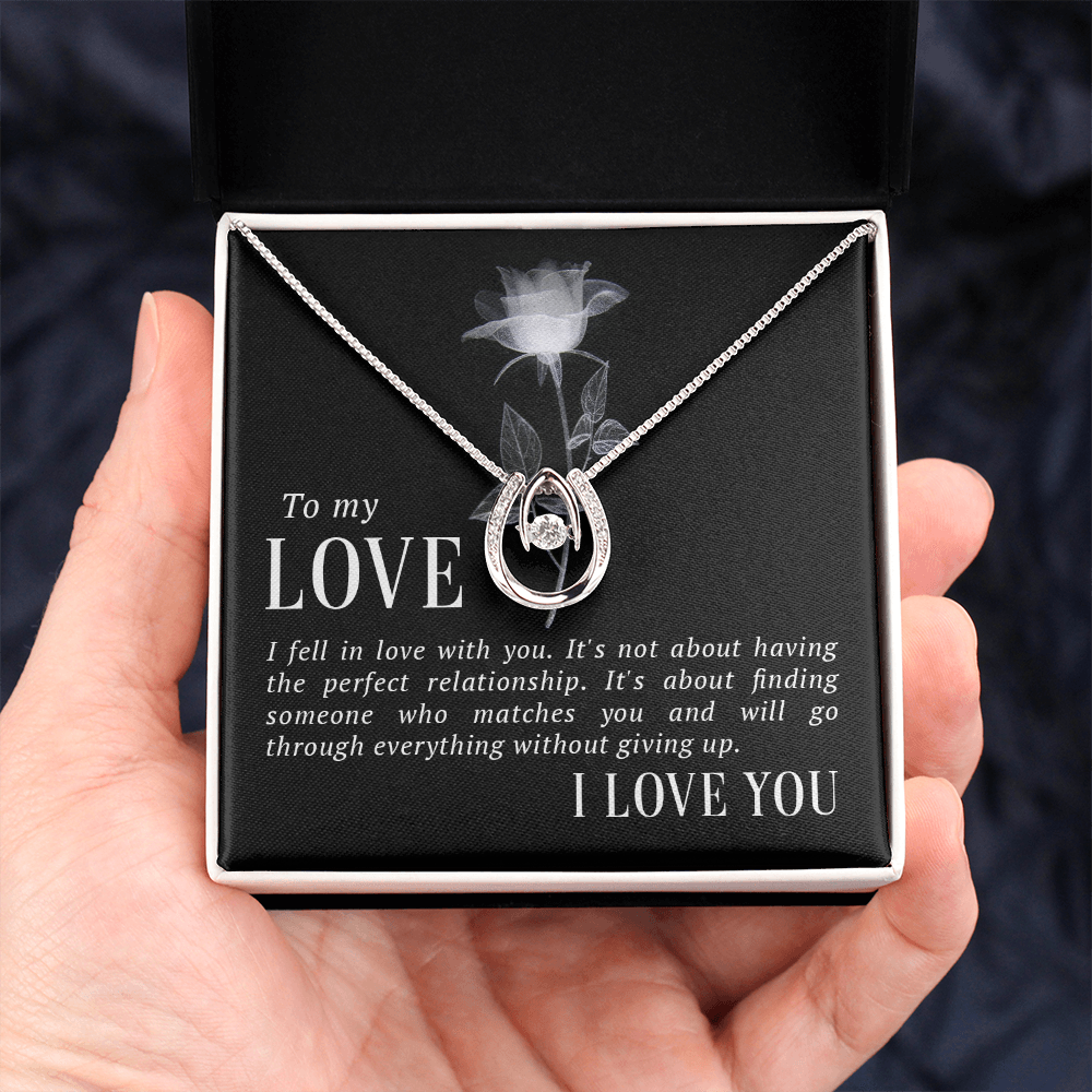 To My Love Through Everything Lucky In Love Necklace