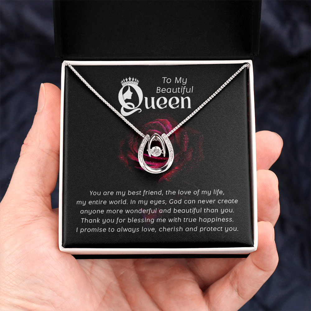 To My Beautiful Queen True Happiness Lucky In Love Necklace