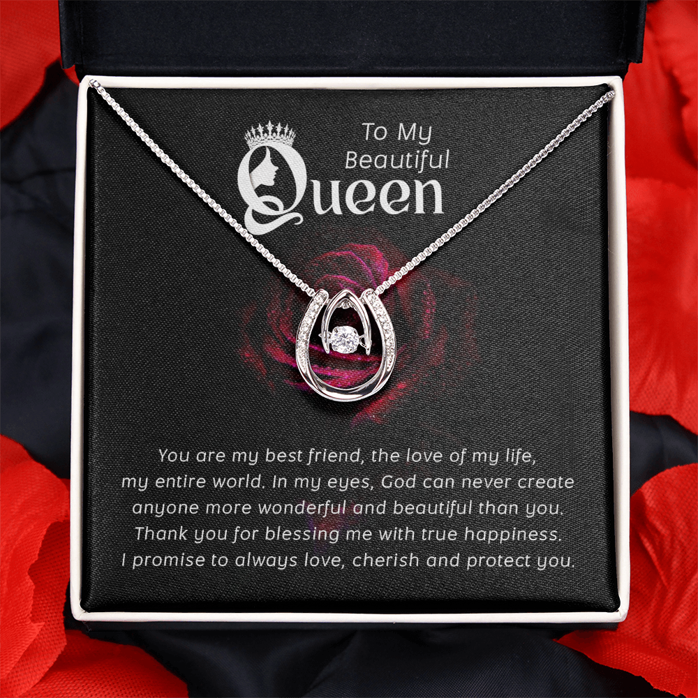 To My Beautiful Queen True Happiness Lucky In Love Necklace