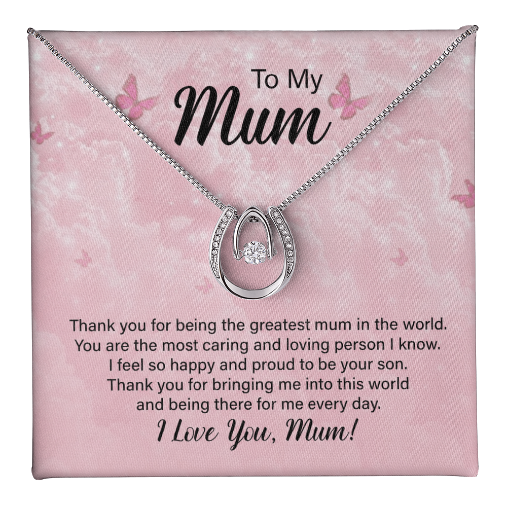 To My Mum Greatest Mum in the World Lucky In Love Necklace