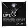 To My Love Through Everything Lucky In Love Necklace
