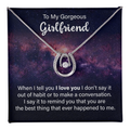 To My Gorgeous Girlfriend Best Thing That Happened Lucky In Love Necklace