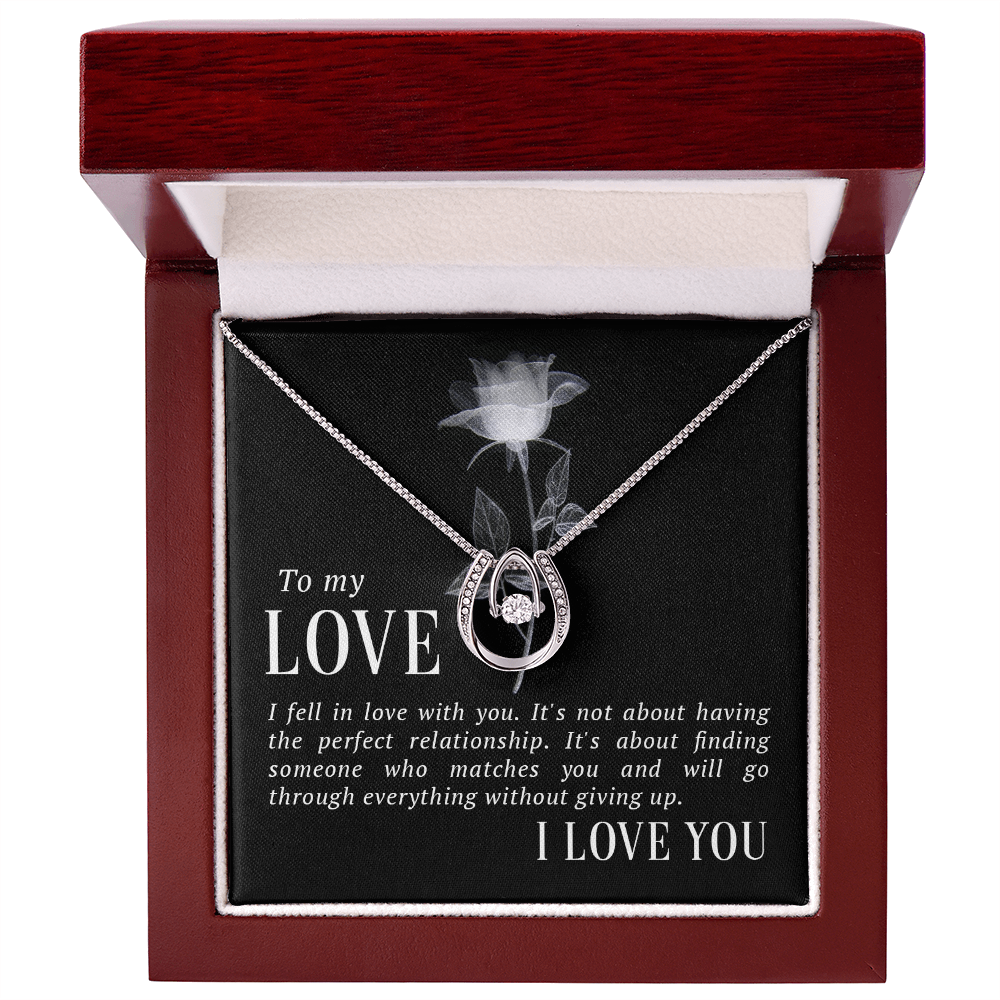 To My Love Through Everything Lucky In Love Necklace