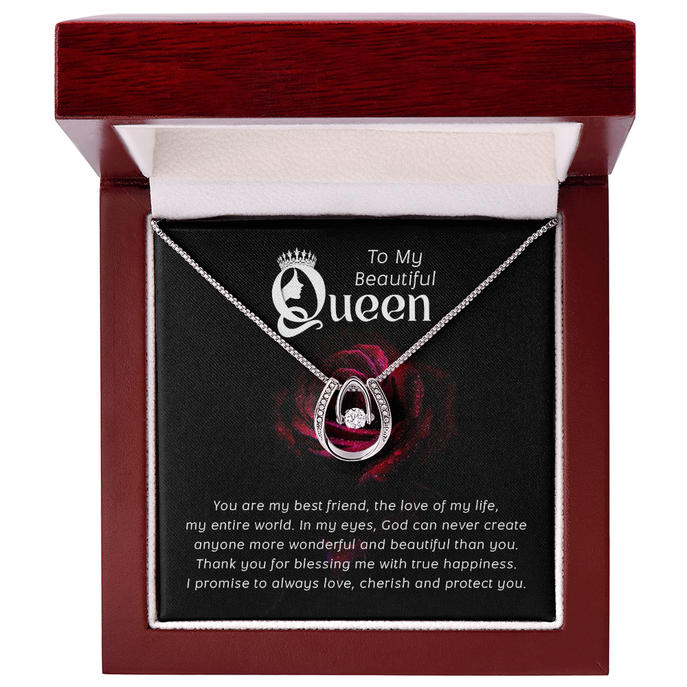 To My Beautiful Queen True Happiness Lucky In Love Necklace