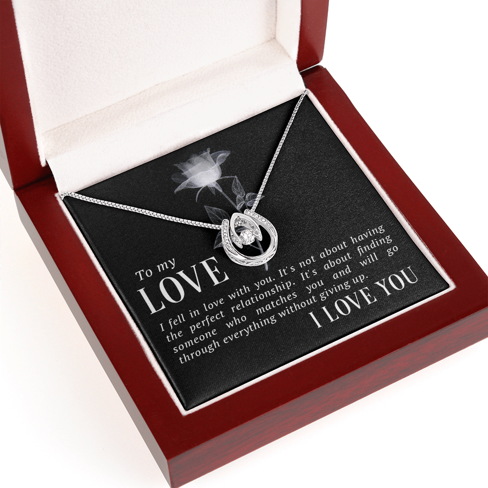 To My Love Through Everything Lucky In Love Necklace