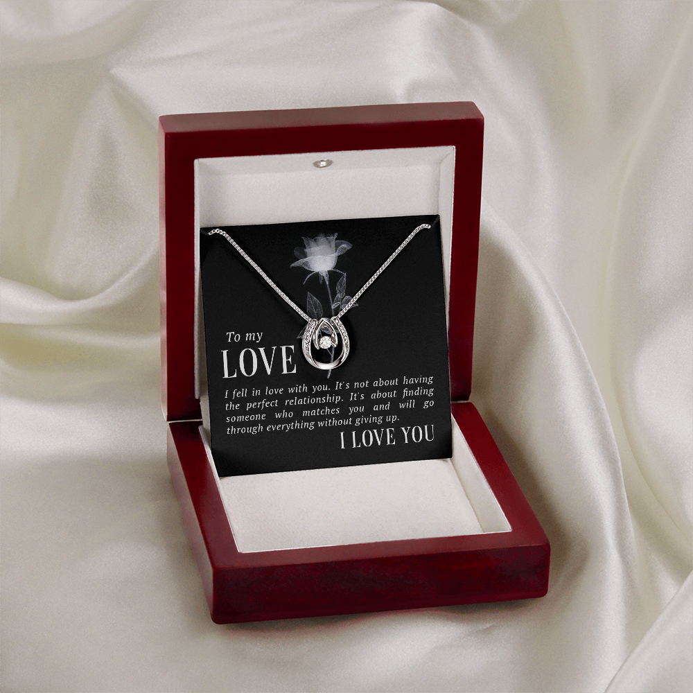 To My Love Through Everything Lucky In Love Necklace