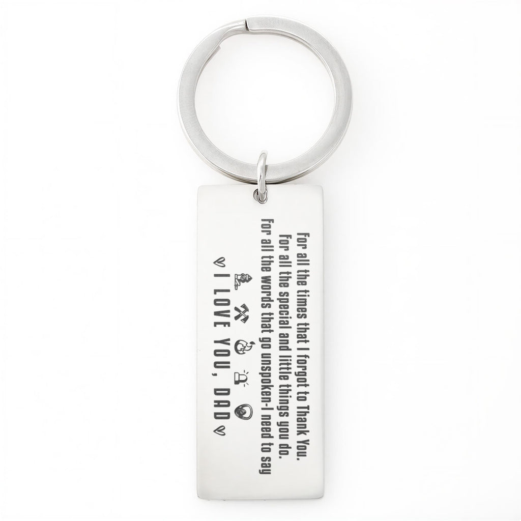 I Love You Dad – Thank You Engraved Keychain
