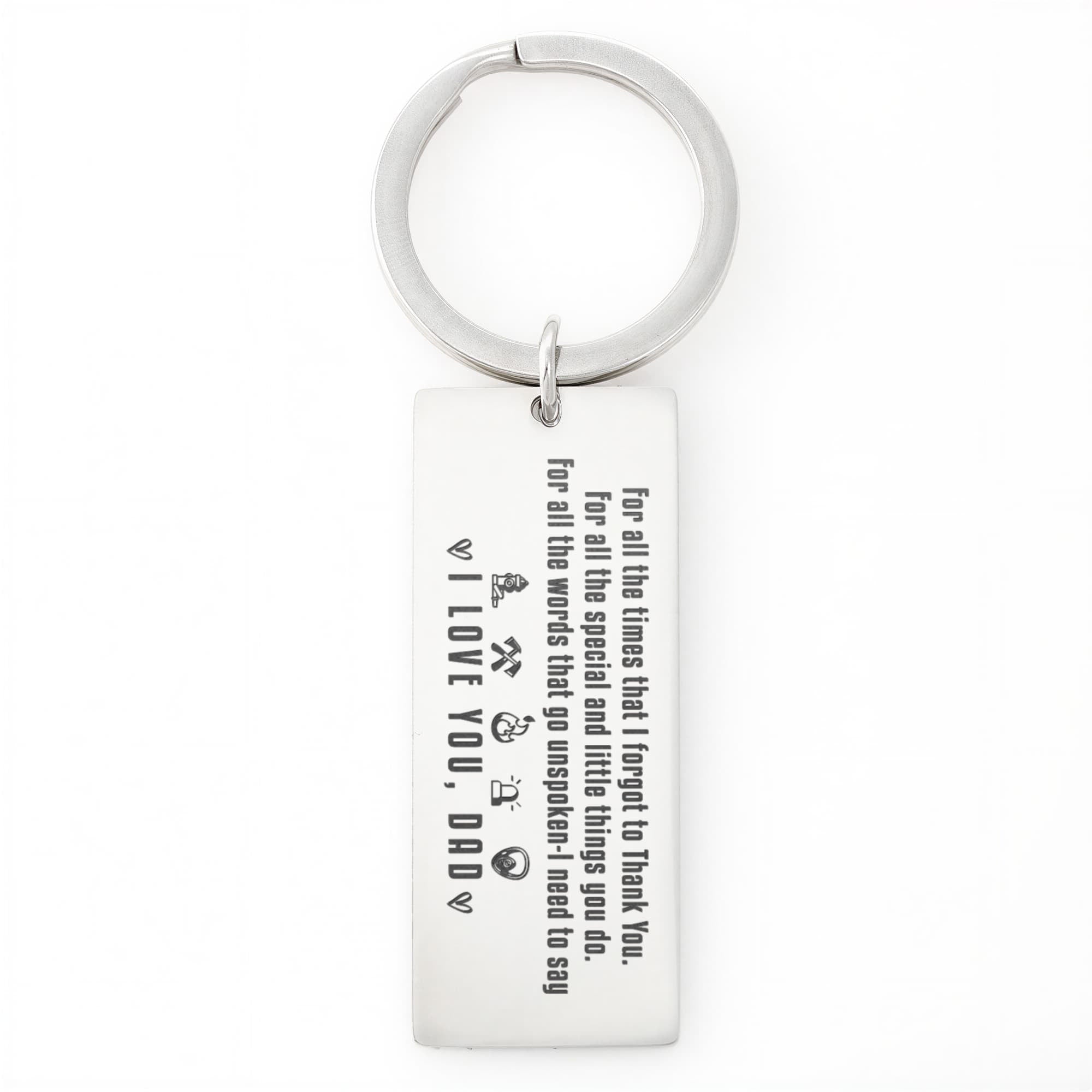 I Love You Dad – Thank You Engraved Keychain