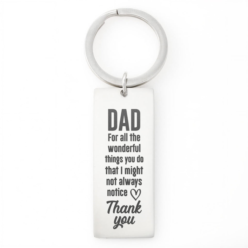 Dad – Thank You for All You Do Engraved Keychain