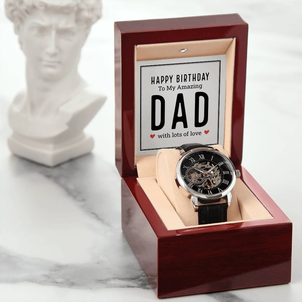 Happy Birthday to My Amazing Dad Openwork Watch