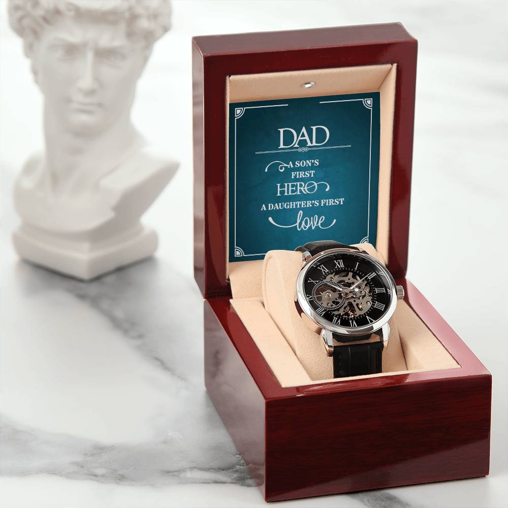 Dad, A Son’s First Hero & Daughter’s First Love Openwork Watch