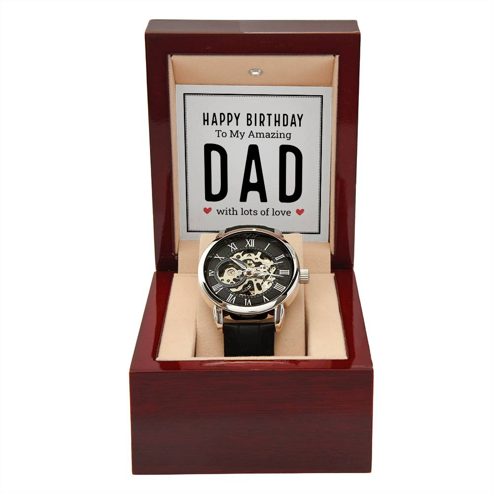 Happy Birthday to My Amazing Dad Openwork Watch