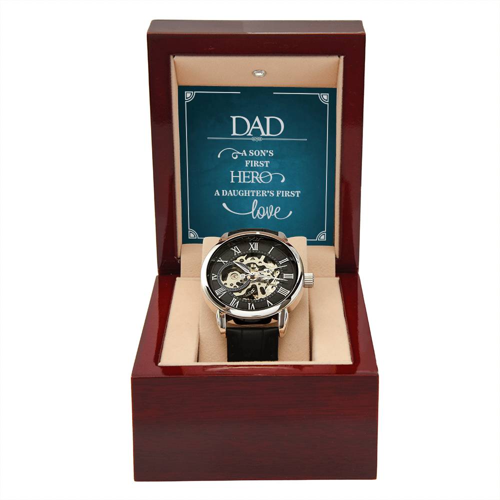 Dad, A Son’s First Hero & Daughter’s First Love Openwork Watch