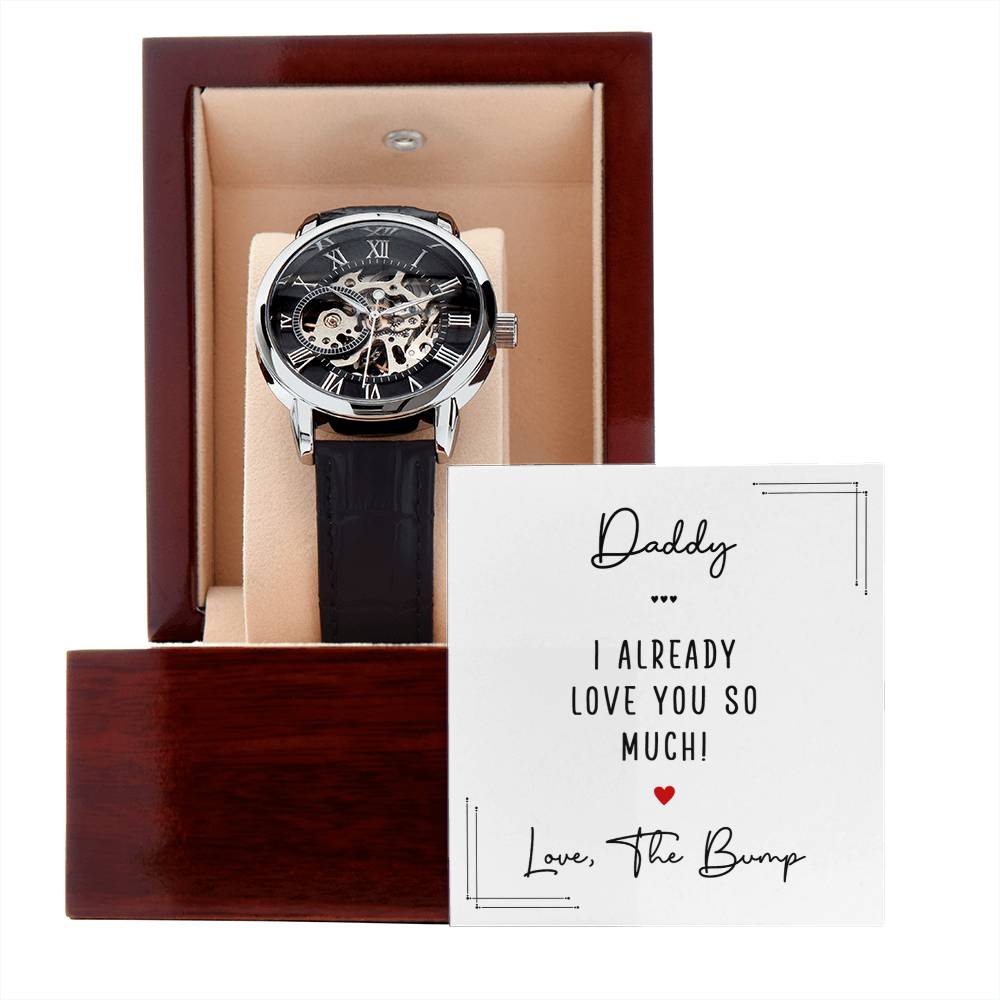 Daddy I Already Love You So Much From the Bump Openwork Watch