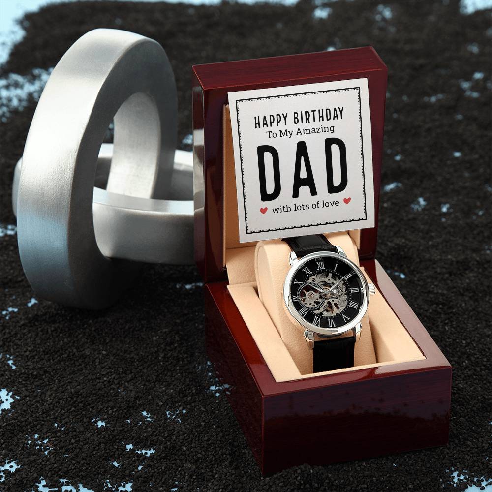 Happy Birthday to My Amazing Dad Openwork Watch