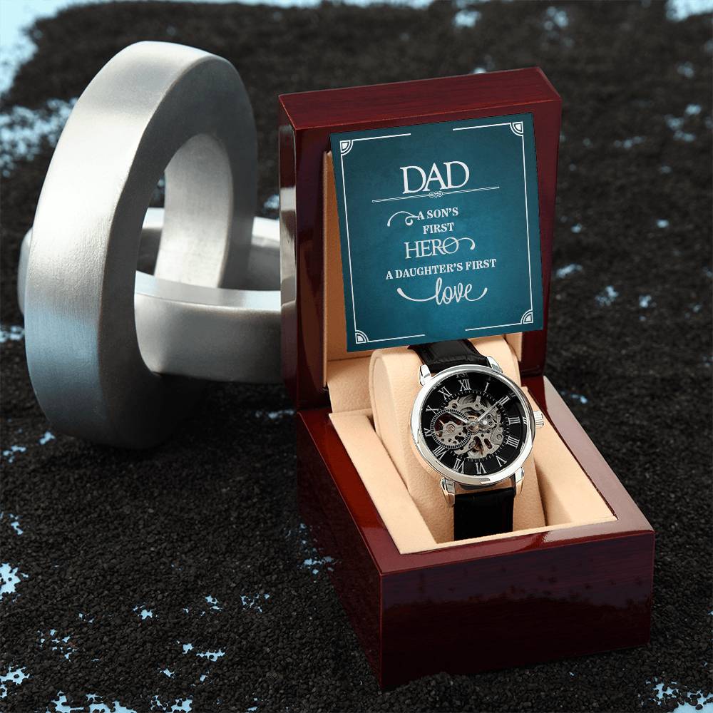 Dad, A Son’s First Hero & Daughter’s First Love Openwork Watch