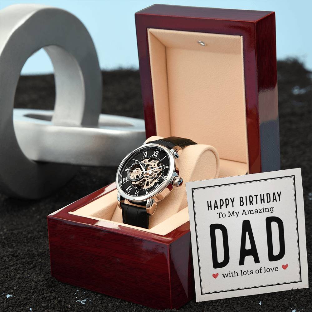 Happy Birthday to My Amazing Dad Openwork Watch