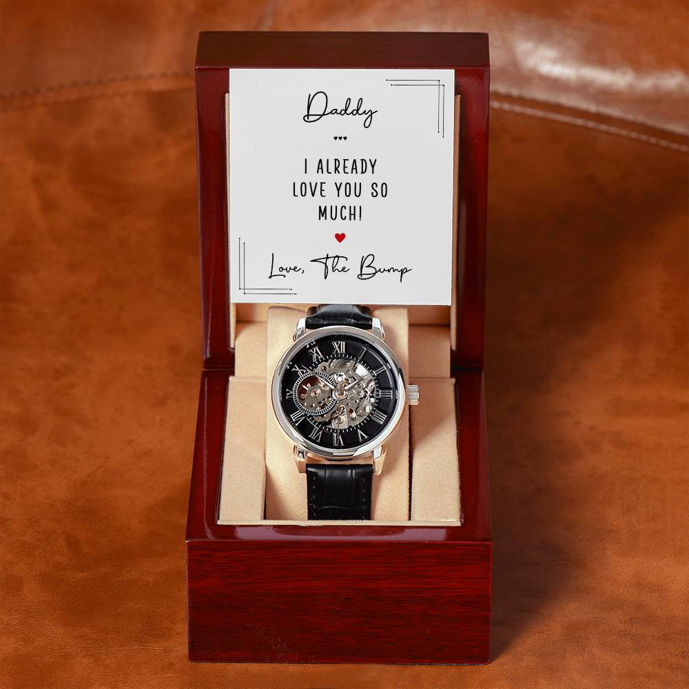 Daddy I Already Love You So Much From the Bump Openwork Watch