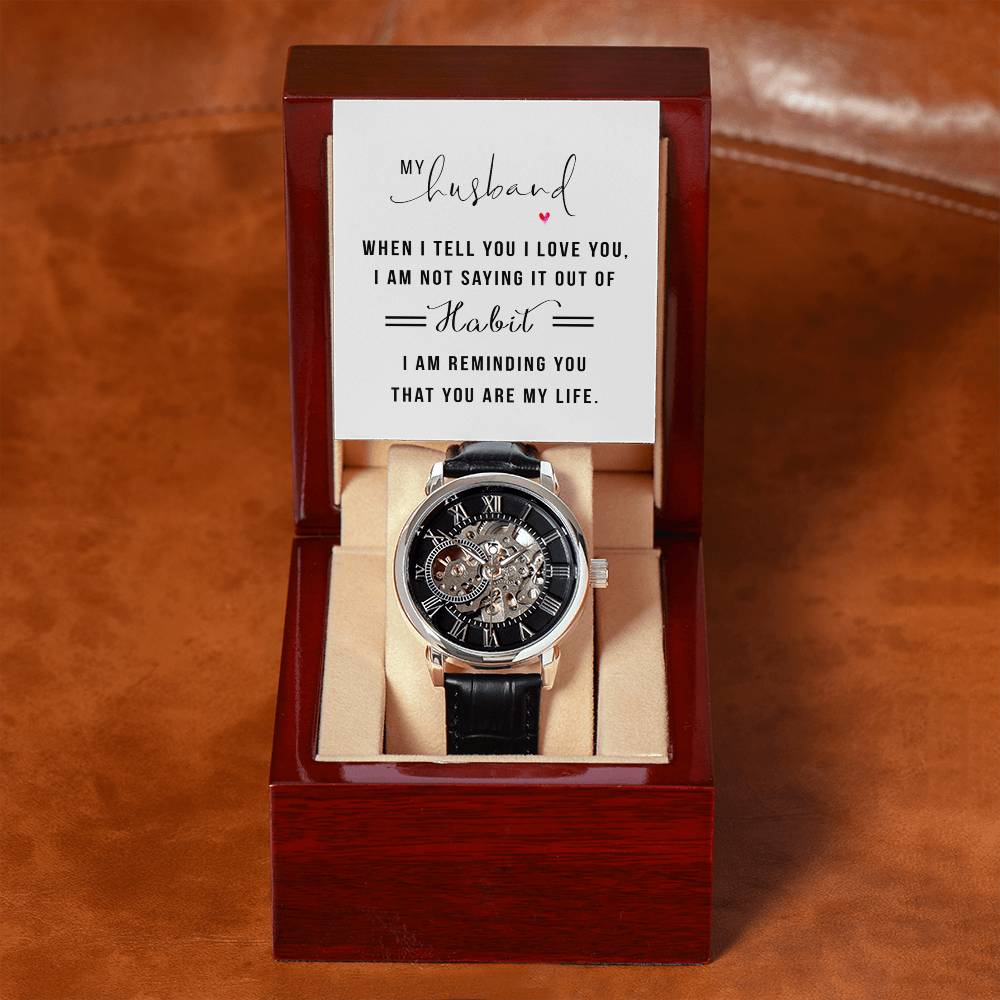 To My Husband, You Are My Life Openwork Watch