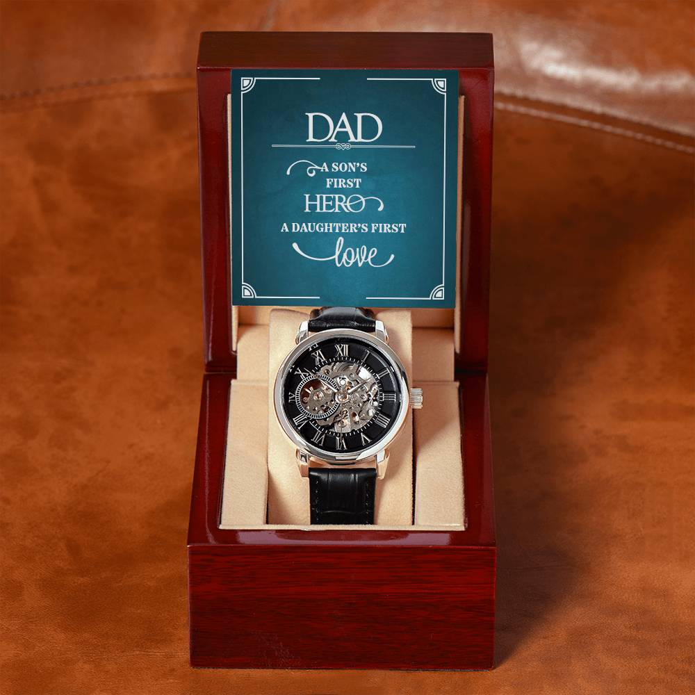 Dad, A Son’s First Hero & Daughter’s First Love Openwork Watch