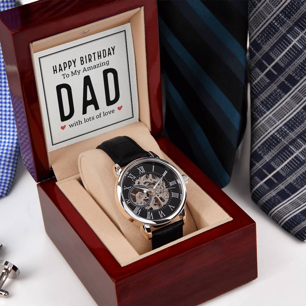 Happy Birthday to My Amazing Dad Openwork Watch