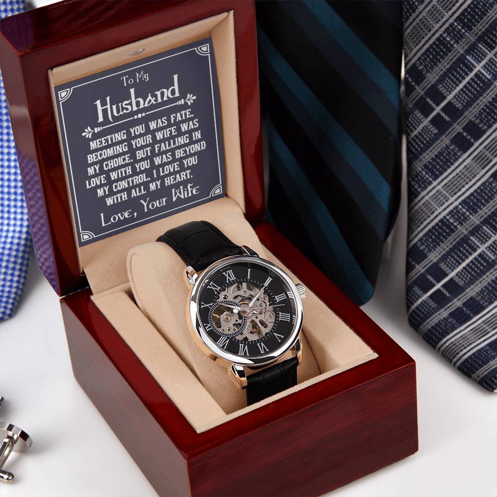 To My Husband, Meeting You Was Fate Openwork Watch