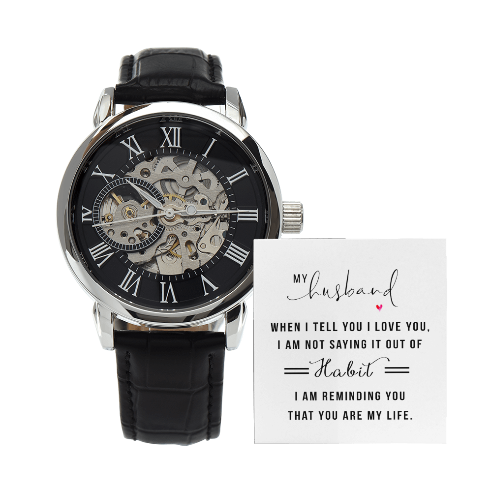 To My Husband, You Are My Life Openwork Watch