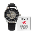 Dad I Have Loved You My Whole Life Openwork Watch