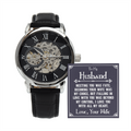 To My Husband, Meeting You Was Fate Openwork Watch