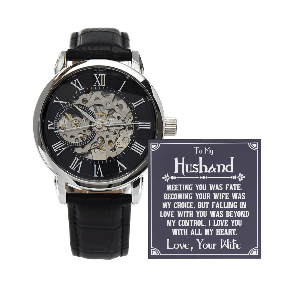 To My Husband, Meeting You Was Fate Openwork Watch