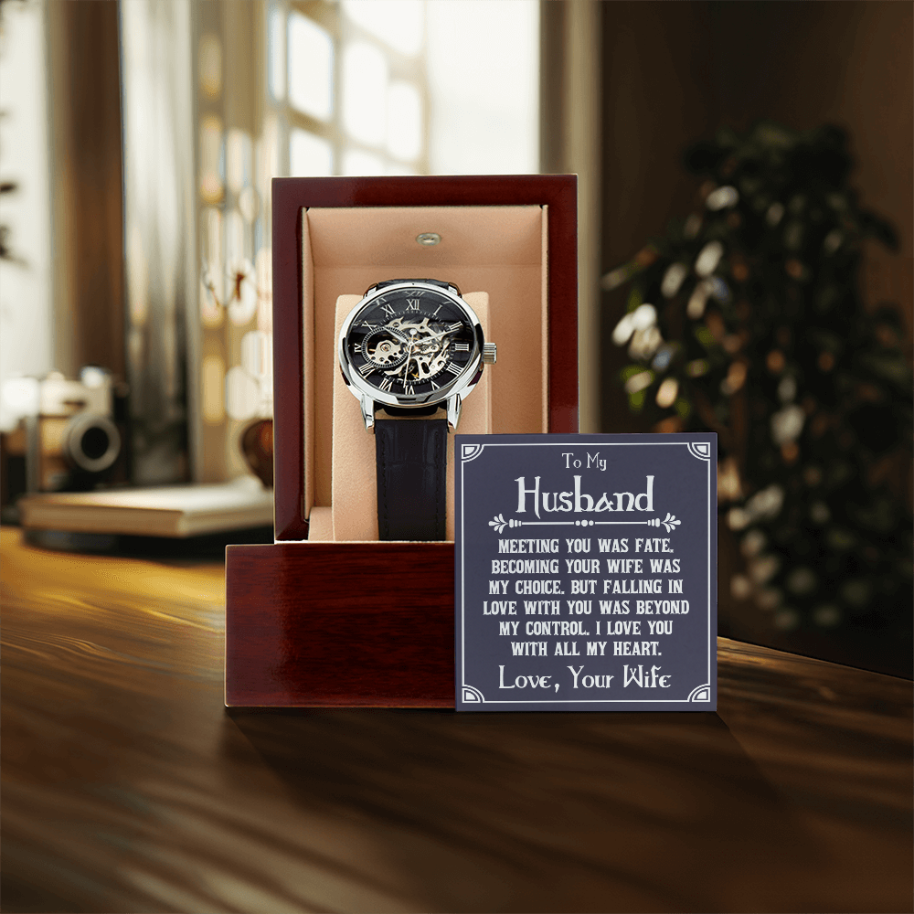 To My Husband, Meeting You Was Fate Openwork Watch