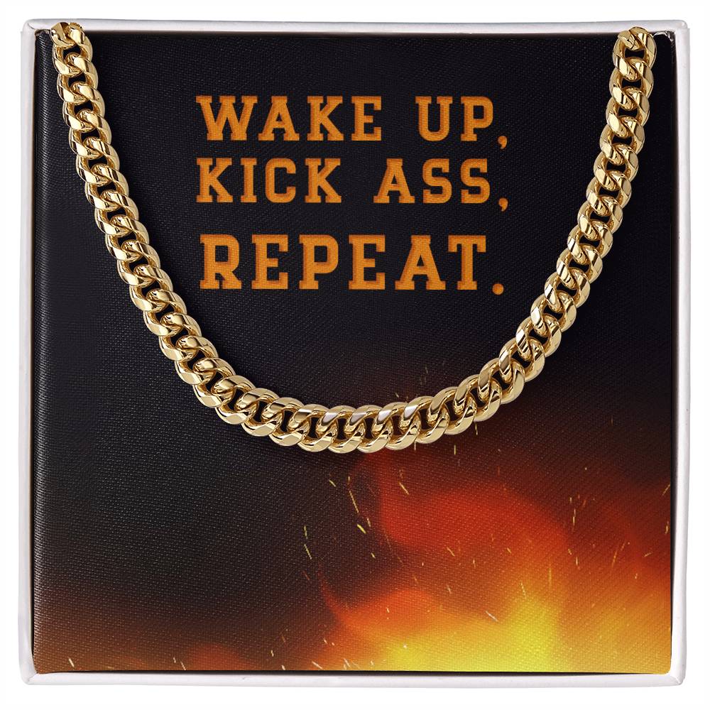Wake Up Kick Ass Repeat Cuban Link Chain