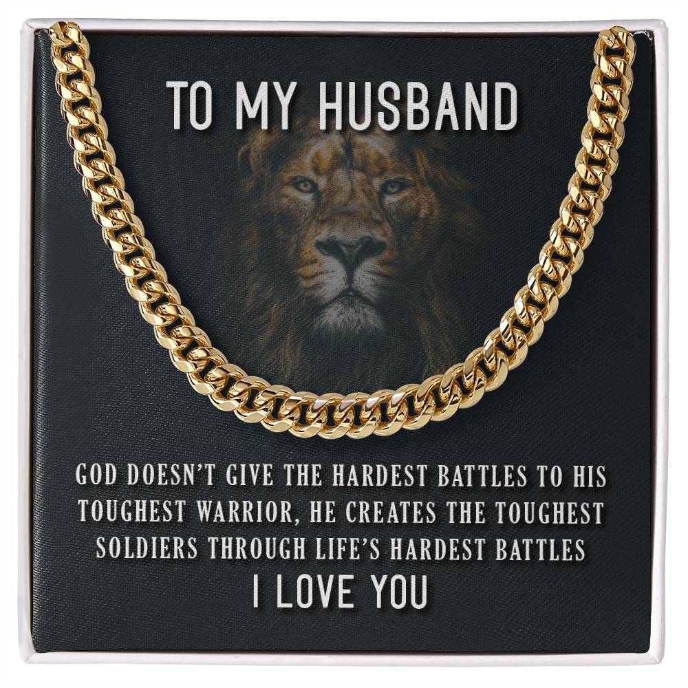 To My Husband Toughest Warrior Cuban Link Chain