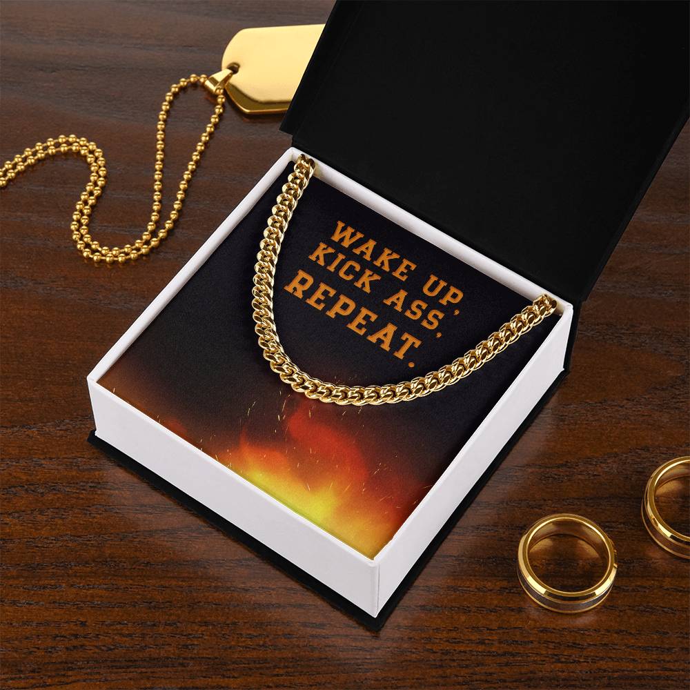 Wake Up Kick Ass Repeat Cuban Link Chain