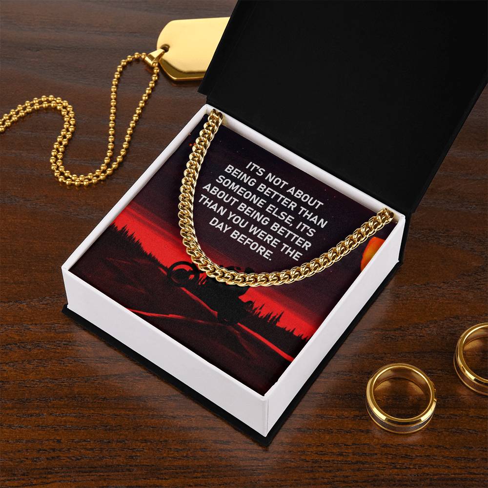 Better Than Yesterday Cuban Link Chain