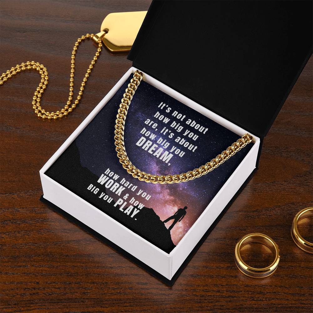 Dream Work Play Cuban Link Chain