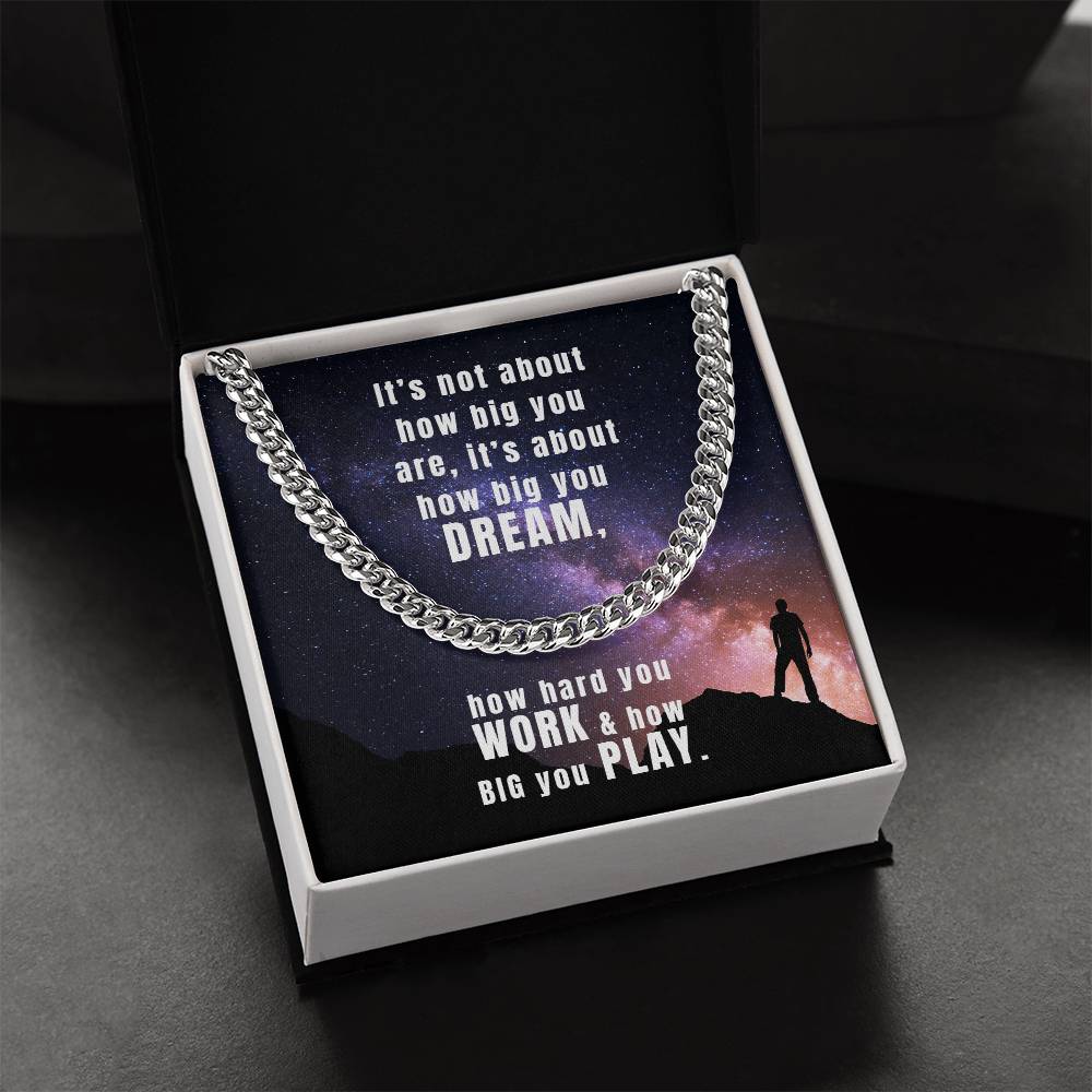 Dream Work Play Cuban Link Chain