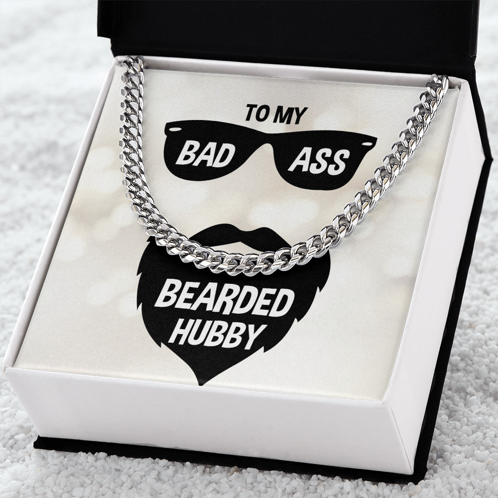 To My Bad Ass Bearded Hubby Cuban Link Chain
