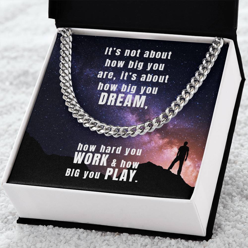 Dream Work Play Cuban Link Chain