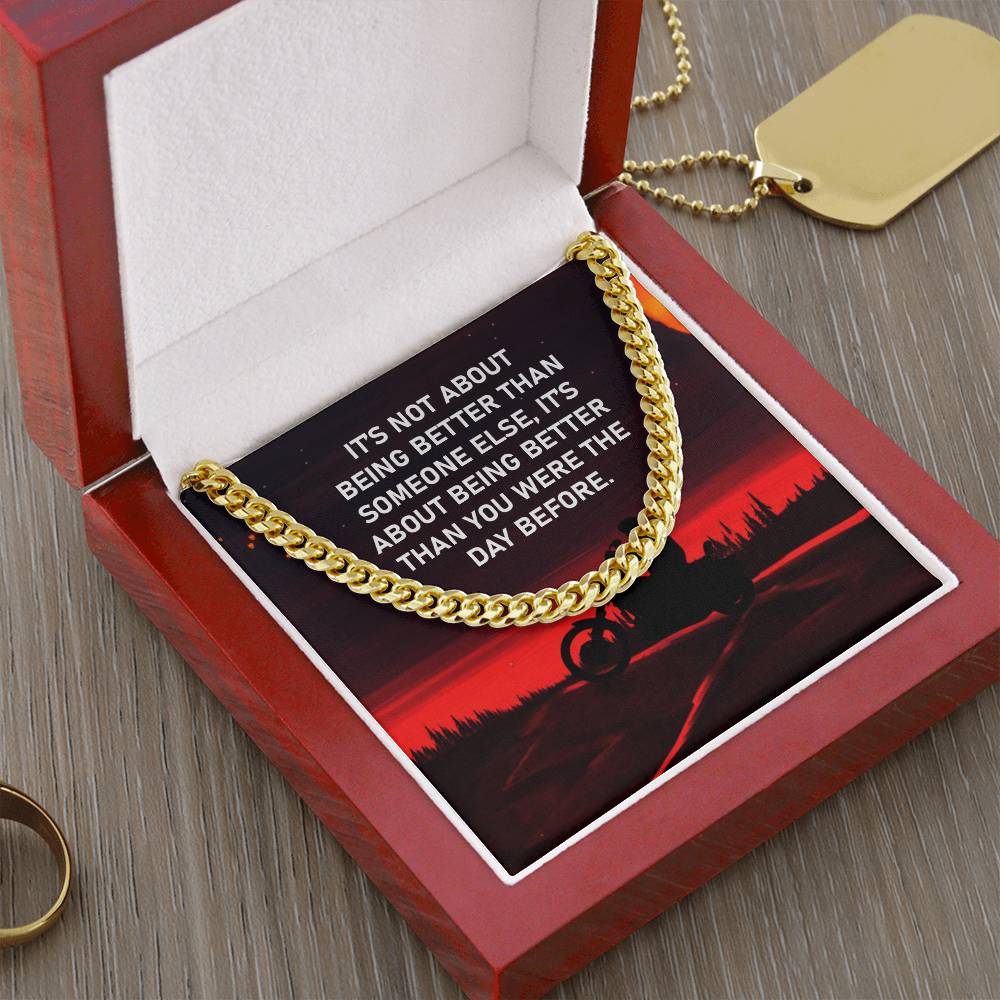 Better Than Yesterday Cuban Link Chain